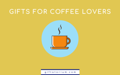 25 Gift Ideas for Coffee Lovers