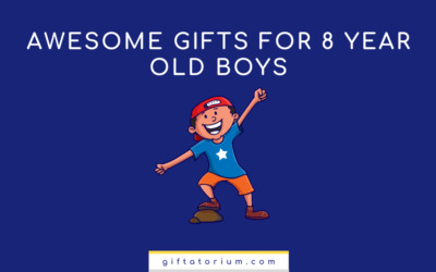 Awesome Gifts for 8 Year Old Boys
